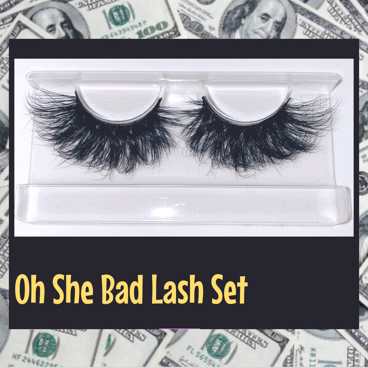 "Oh She's Bad!" Lash Set
